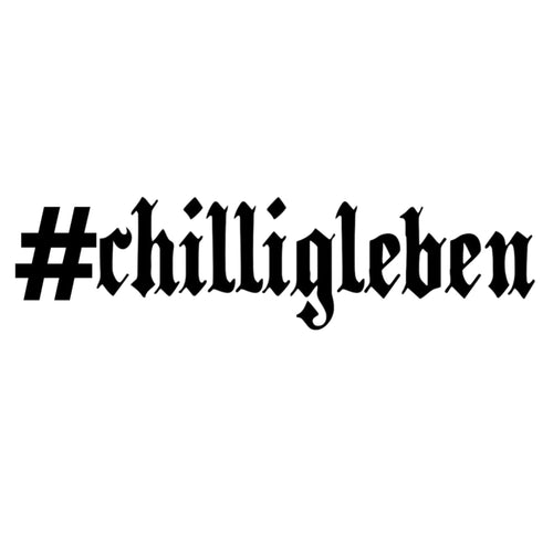 #chilligleben